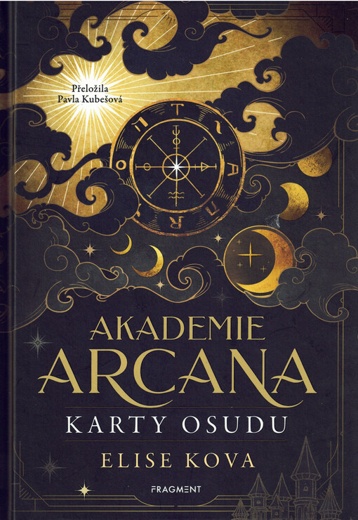 Akademie Arcana. Karty osudu