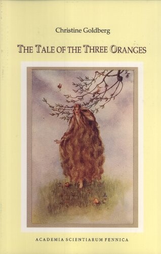 The tale of the three oranges