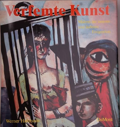 Verfente Kunst :Bildende Künstler der inneren und ausseren Emigration in derr Zeit des Nationalsozialismus : Leopold Reidemeister 