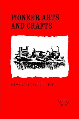 Pioneer arts and crafts