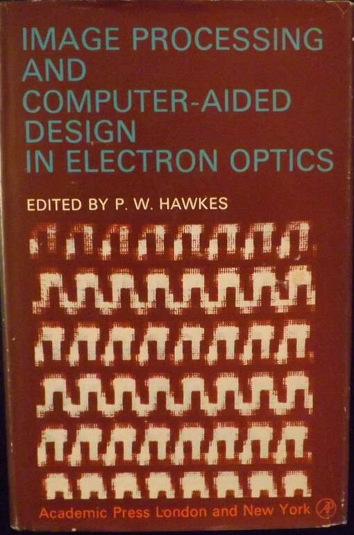 Image processing and computer-aided design in electron optics