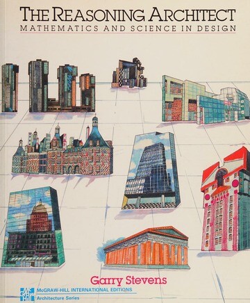 The reasoning architect :mathematics and science in design