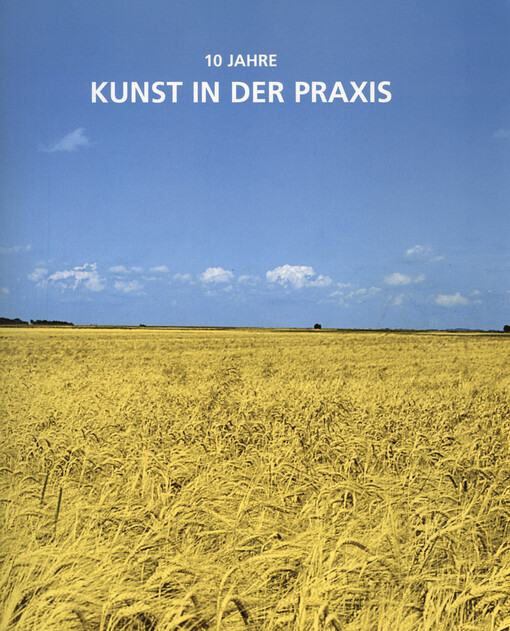 10 Jahre Praxis Galerie : ukrainische künstler in Düren : Wolodymyr Strelnikov, Wolodymyr Makarenko, Borys Buryak, Wiktor Moskaljuk, Mychajlo Demtsiu, Wolodymyr Tsiupko, Petro Sypniak