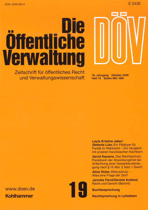 Die öffentliche Verwaltung : Zeitschrift für Verwaltungsrecht und Verwaltungspolitik DÖV
