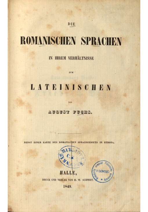 Die romanischen Sprachen in ihrem Verhältnisse zum Lateinischen