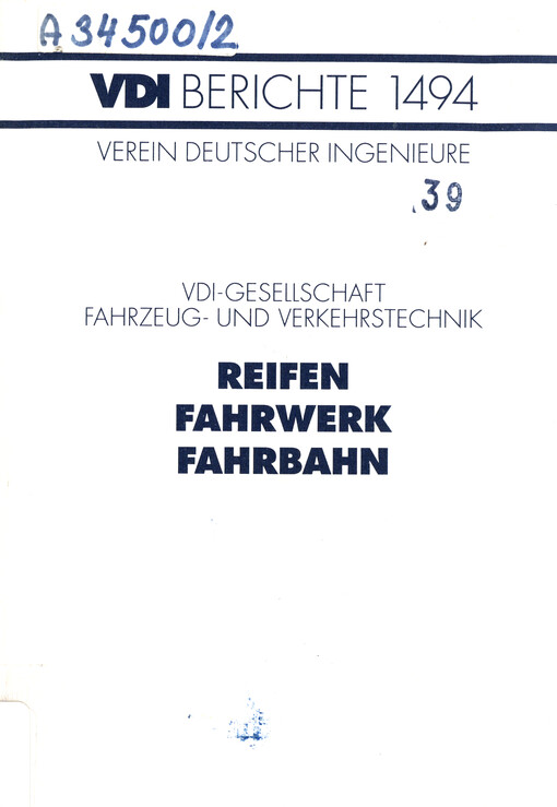 Reifen, Fahrwerk, Fahrbahn : Tagung Hannover, 21. und 22. Oktober 1999