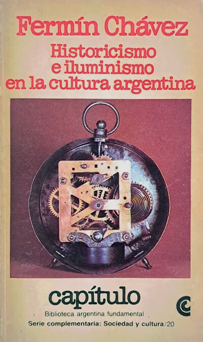 Historicismo e iluminismo en la cultura argentina