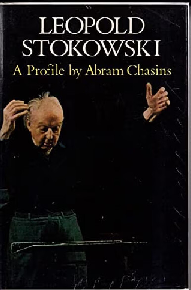 Leopold Stokowski :A profile
