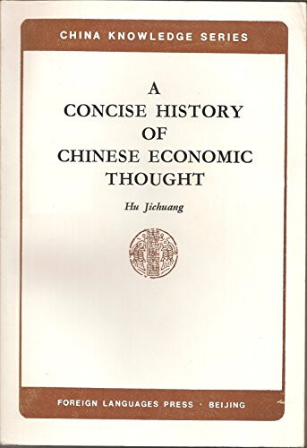 A Concise history of Chinese economic thought