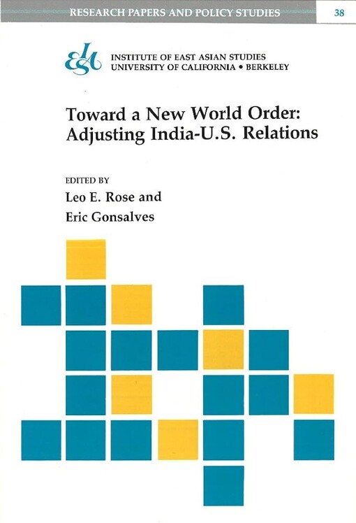 Toward a new world order: adjusting India-U.S. relations