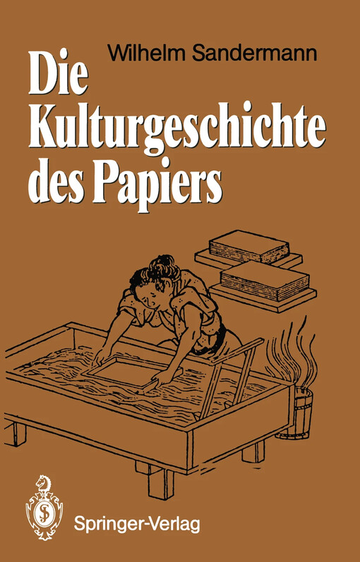 Die Kulturgeschichte des Papiers