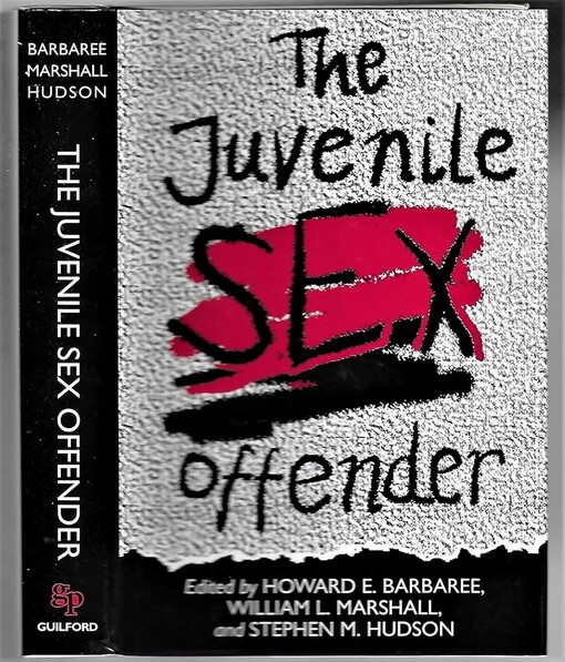 The Juvenile sex offender /