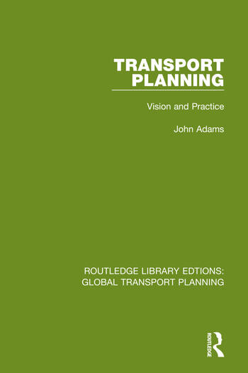 Transport planning :vision and practice