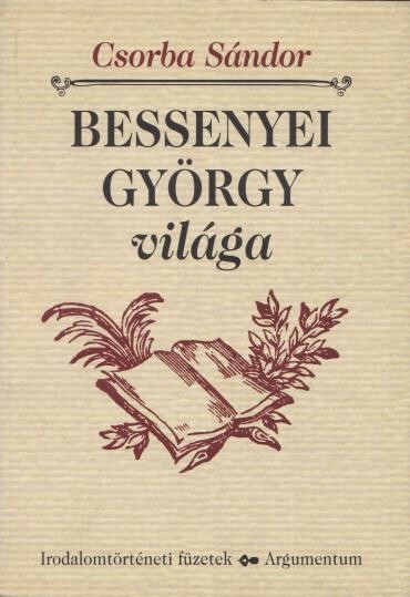 Bessenyei György világa