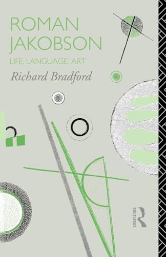 Roman Jakobson :life, language, art