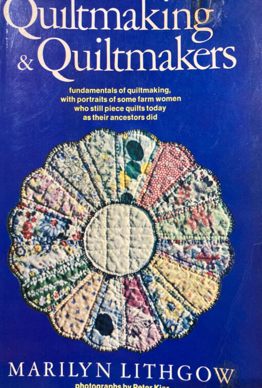 Quiltmaking & quiltmakers