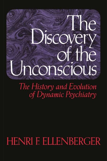 The discovery of the unconscious :the history and evolution of dynamic psychiatry