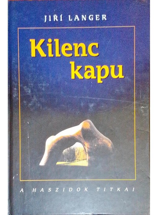 Kilenc kapu :a Haszidok titkai