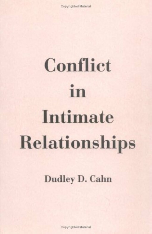 Conflict in intimate relationships