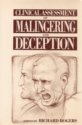 Clinical assessment of malingering and deception