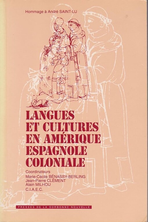 Langues et cultures en Amérique espagnole coloniale :