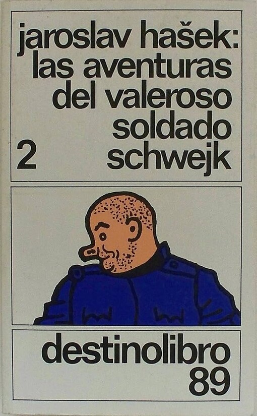 Las aventuras del valeroso soldado Schwejk 2