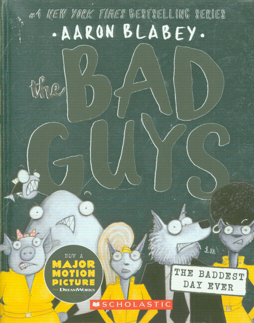 The bad guys. The baddest day ever