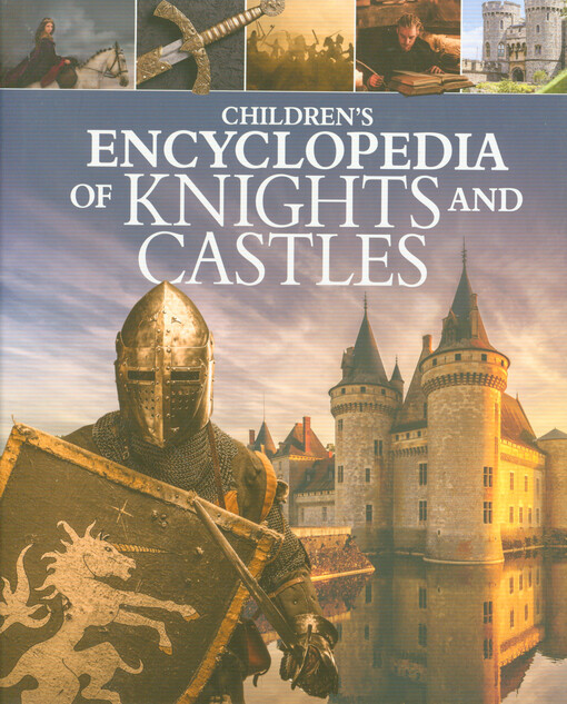 Children's encyclopedia of knights and castles
