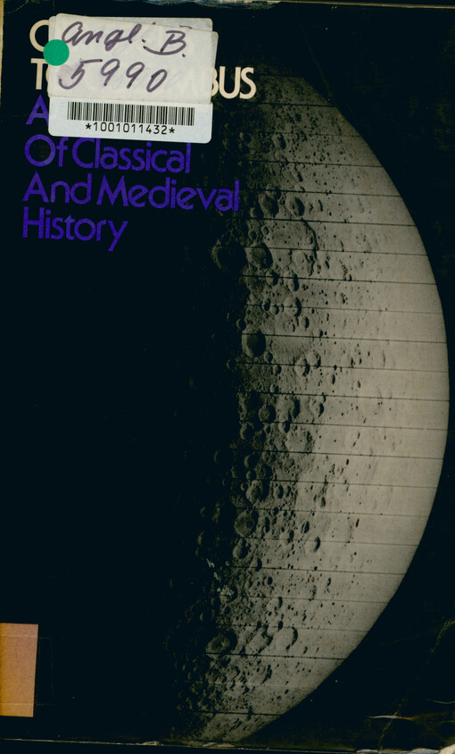 Odysseus to Columbus : a synopsis of classical and medieval history