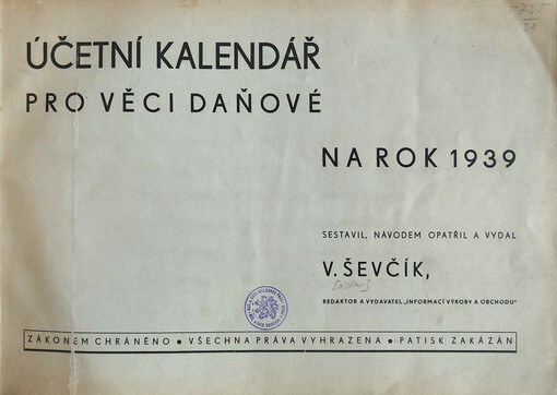 Účetní kalendář pro věci daňové na rok 1939 