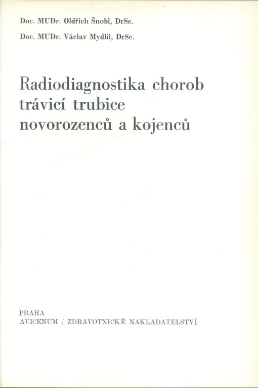 Radiodiagnostika chorob trávicí trubice novorozenců a kojenců