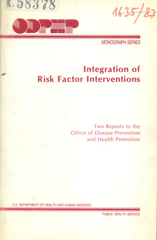 Integration of risk factor interventions : 2th report to the office of disease prevention and health promotion