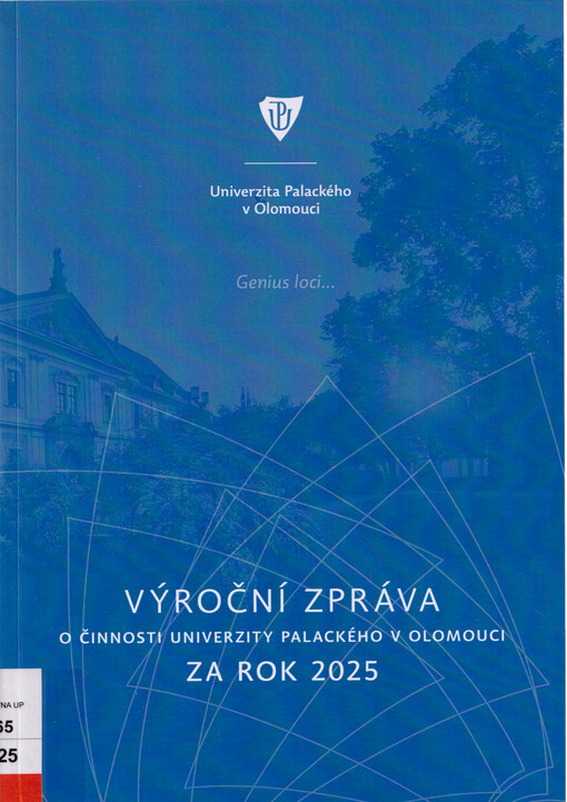 Výroční zpráva o činnosti Univerzity Palackého v Olomouci za rok 2025