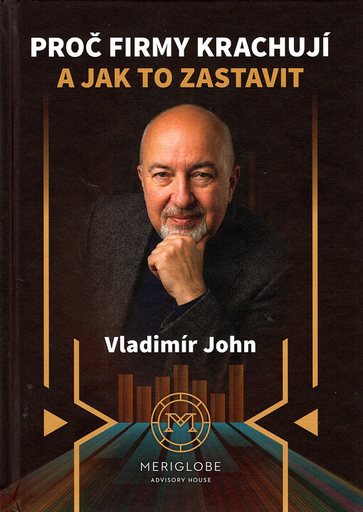 Proč firmy krachují a jak to zastavit