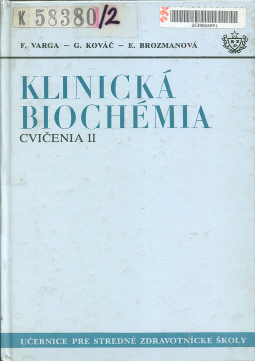 Klinická biochémia : cvičenia. Díl 2