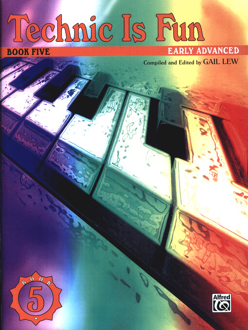 Technic is fun : early advanced. Book five