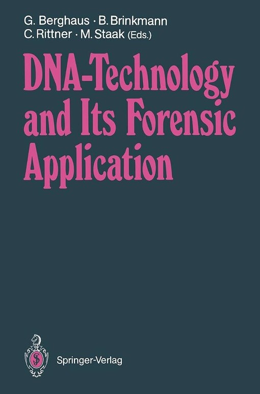 DNA-Technology and Its Forensic Application