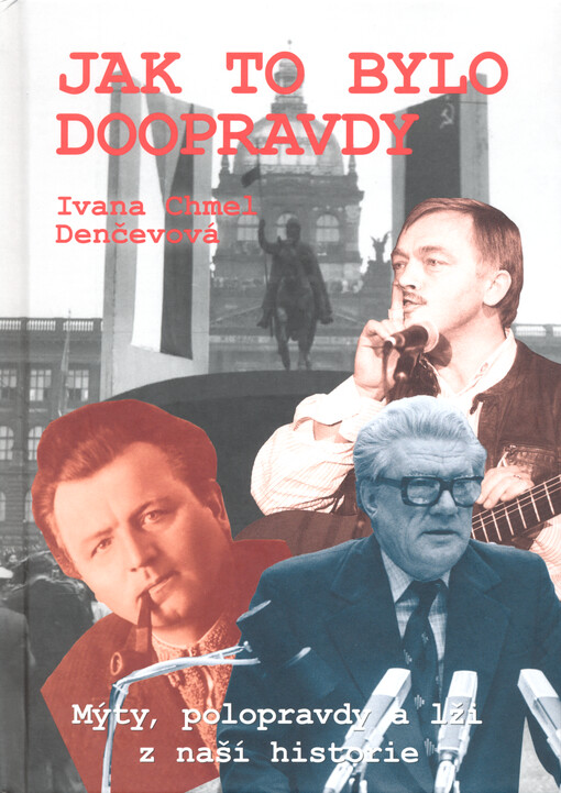 Jak to bylo doopravdy