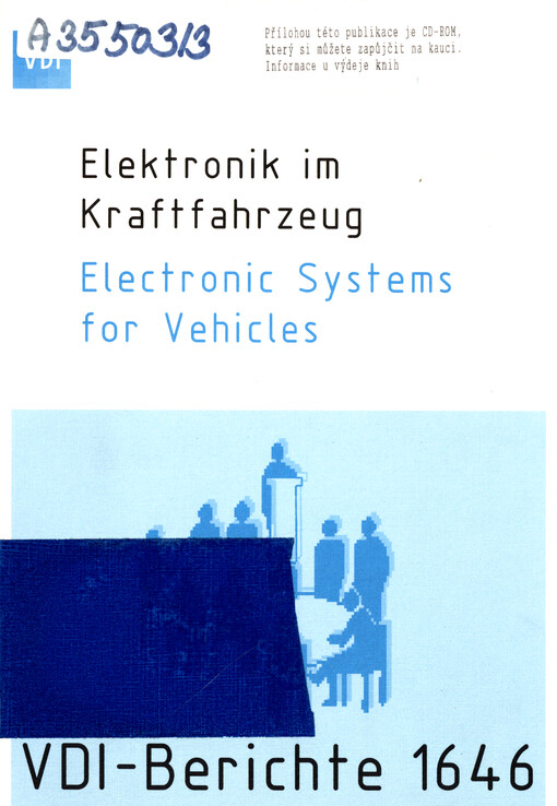 Elektronik im Kraftfahrzeug : Tagung Baden-Baden, 27. und 28. September 2001 = Electronic systems for vehicles