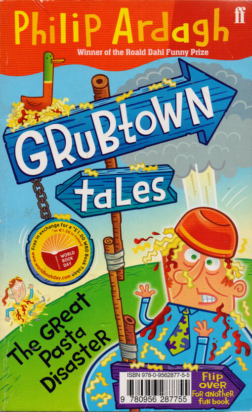 Grubtown tales. The great pasta disaster, or, Exploding with rage. Pongwiffy and the important announcement 