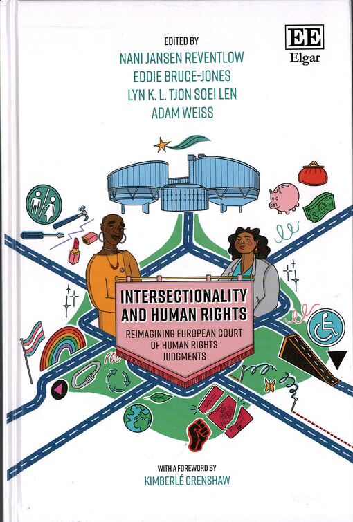 Intersectionality and human rights : eimagining European Court of Human Rights Judgments