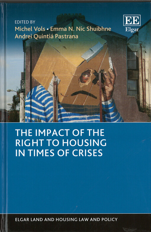 The impact of the right to housing in times of crises