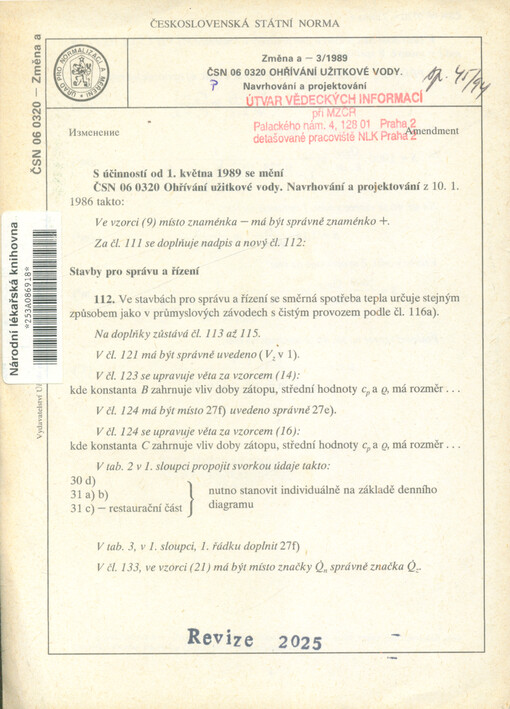 Ohřívání užitkové vody : navrhování a projektování : ČSN 06 0320 - změna a - 3/1989