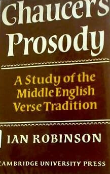 Chaucer's prosody :a study of the middle english verse tradition
