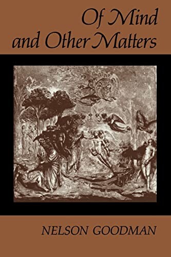 Of mind and other matters /