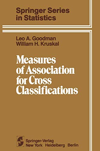 Measures of Association for Cross Classification /