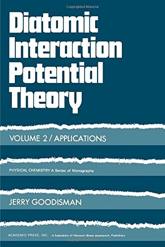 Diatomic interaction potential theory.Vol. 2,Applications