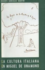La cultura italiana en Miguel de Unamuno