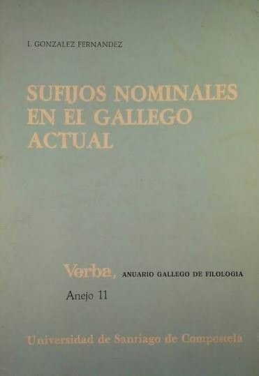 Sufijos nominales en el gallego actual