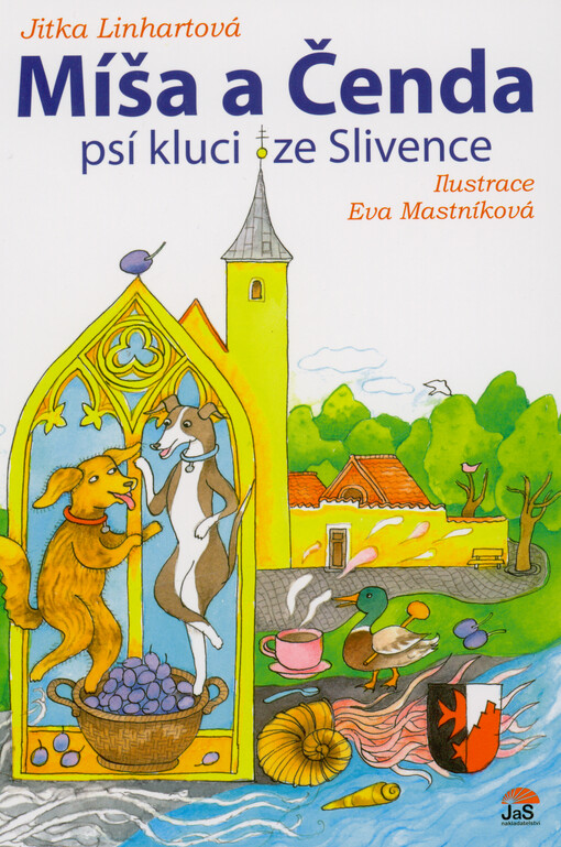 Míša a Čenda : psí kluci ze Slivence